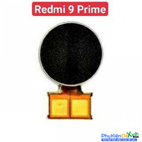 Thay Cục Rung Xiaomi Redmi 9 Prime Zin Tháo Máy Mất Rung, Liệt Rung