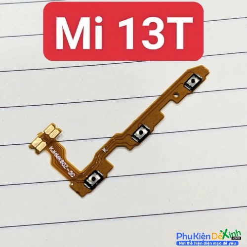 Dây Nút Nguồn Âm Lượng Trong Xiaomi Mi 13T Liệt Hỏng Thay Lấy Liền