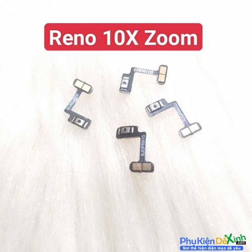 Dây Nút Nguồn Trong Oppo Reno 10X Zoom Liệt Hỏng Thay Lấy Liền