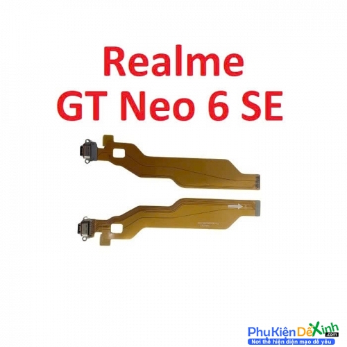Cụm Sạc Oppo Realme GT Neo 6 SE Zin New Thay Lấy Liền
