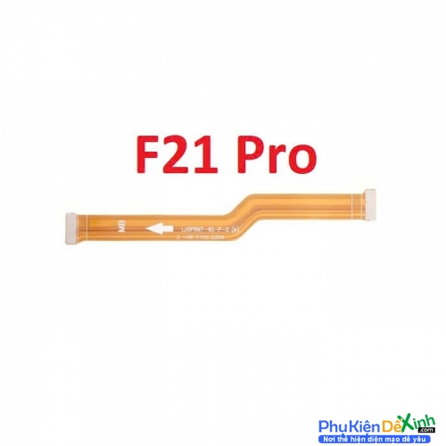 Dây Sub LCD Nối Màn Hình Oppo F21 Pro Liệt Hỏng, Lỗi Sub Thay Lấy Liền