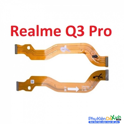 Dây Sub Sạc Dây Nối Main Sạc Oppo Realme Q3 Pro Liệt Hỏng, Lỗi Sub Thay Lấy Liền