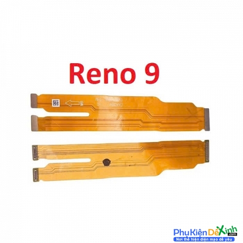 Dây Sub Sạc Dây Nối Main Sạc Oppo Reno 9 Liệt Hỏng, Lỗi Sub Thay Lấy Liền