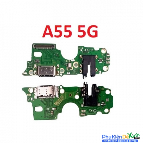 Cụm Sạc Board Mạch Sạc Oppo A55 5G Zin New Thay Lấy Liền
