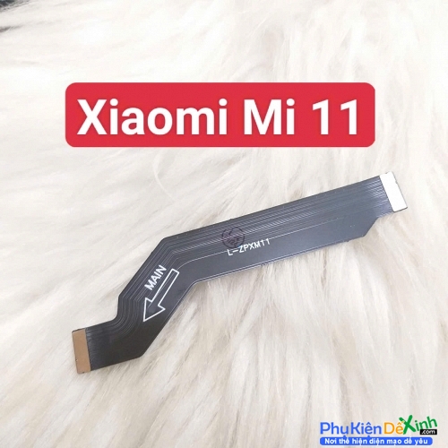 Dây Sub Sạc Dây Nối Main Sạc Xiaomi Mi 11 Liệt Hỏng, Lỗi Sạc Thay Lấy Liền