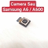 Cụm Camera Sau Samsung A6 A600 Hư, Mờ Mất Nét Thay Lấy Liền Zin Tháo Máy