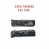 Loa Ngoài LG V30 Hư Loa Ngoài, Rè Loa, Mất Loa Thay Lấy Liền