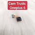 Cụm Camera Trước Oneplus 6 / One Plus 6 Hư, Mờ Mất Nét Thay Lấy Liền Zin Tháo Máy