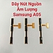 Dây Nút Nguồn Âm Lượng Samsung A05 Liệt Hỏng Thay Lấy Liền