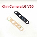Mặt Kính Camera LG V60 Chính Hãng Lấy Liền