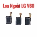 Loa Trong - Loa Ngoài LG V60 ...