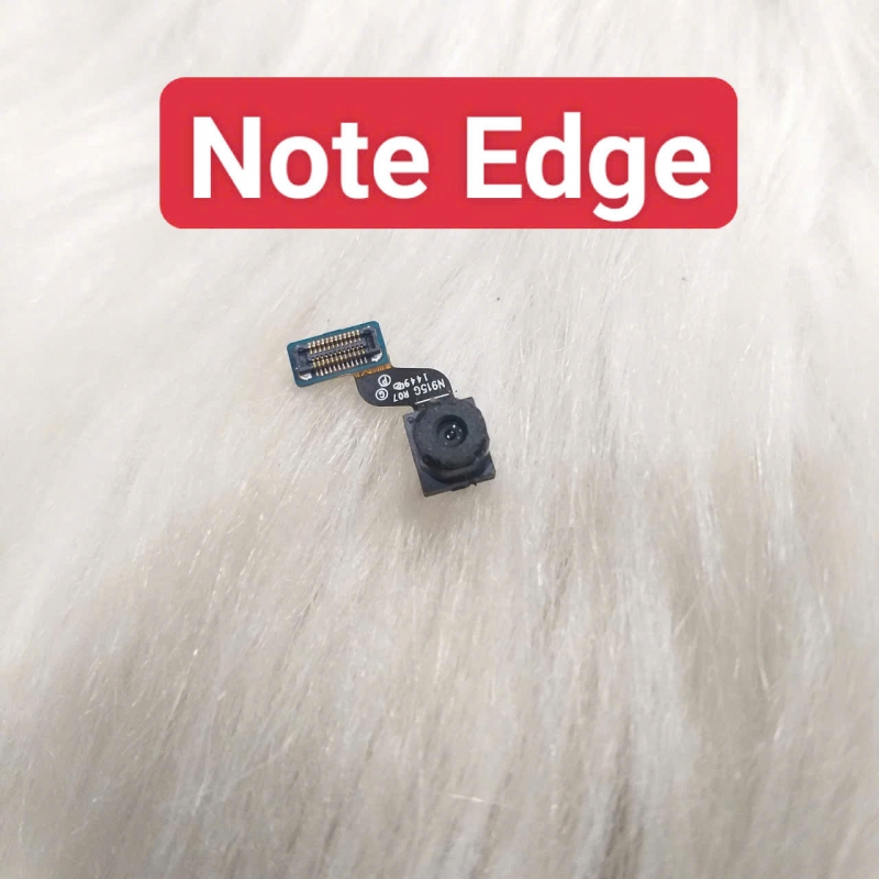 Cụm Camera Trước Samsung Galaxy Note Edge Hư, Mờ Mất Nét Thay Lấy Liền Zin Tháo Máy