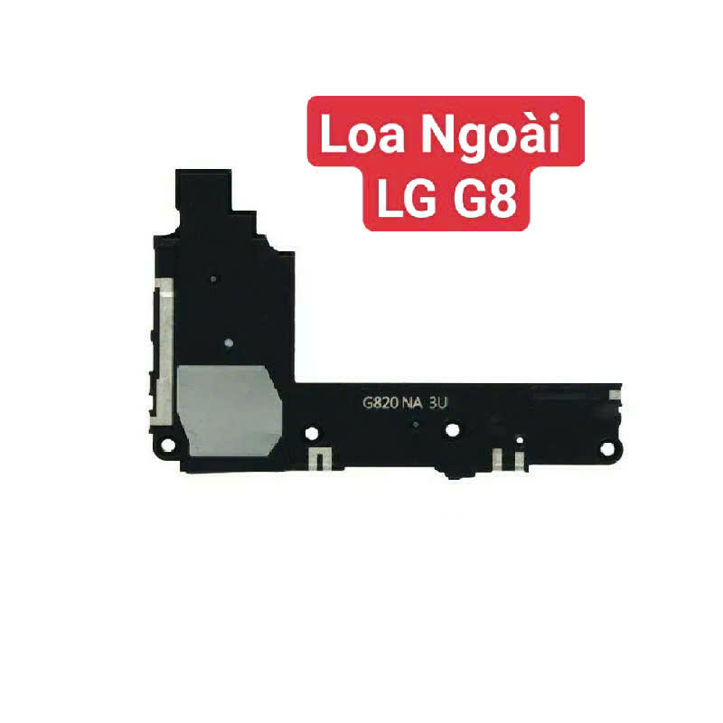 Loa Ngoài LG G8 / G8 ThinQ Hư Loa Ngoài, Rè Loa, Mất Loa Thay Lấy Liền