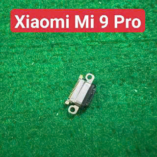 Chân Sạc Rời Xiaomi Mi 9 Pro Hàng New Thay Lấy Liền