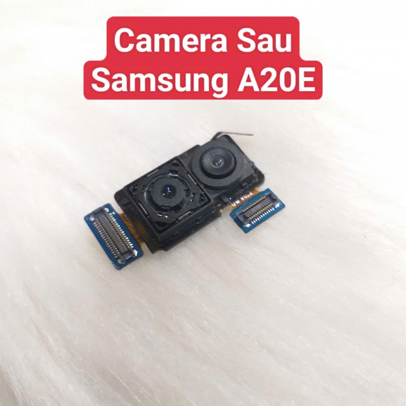 Cụm Camera Sau Samsung A20E Hư, Mờ Mất Nét Thay Lấy Liền Zin Tháo Máy