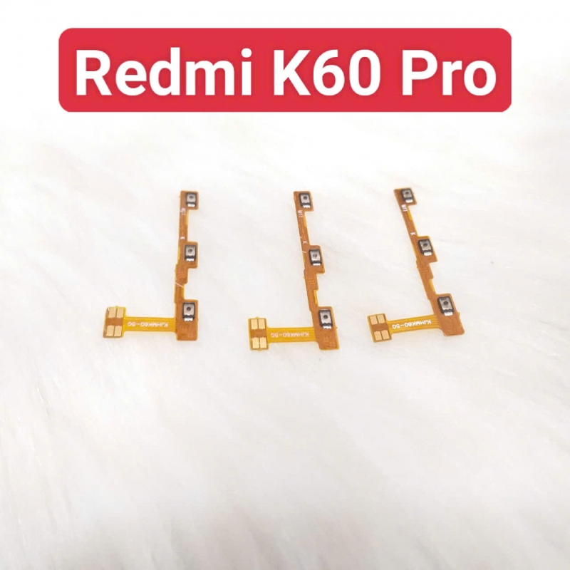 Dây Nút Nguồn Âm Lượng Trong Xiaomi Redmi K60 Pro Liệt Hỏng Thay Lấy Liền