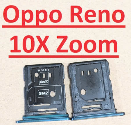Khay Sim Oppo Reno 10X Zoom Zin New