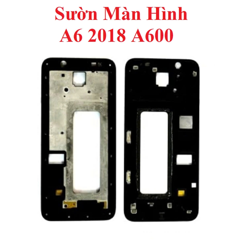 Khung Sườn Benzen Sườn Màn Hình Samsung A6 2018 A600 Zin Tháo Máy