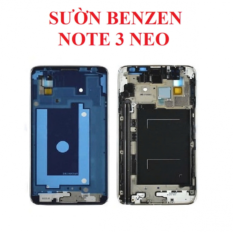 Khung Sườn Benzen Samsung Galaxy Note 3 Neo Zin Tháo Máy Thay Lấy Liền 
