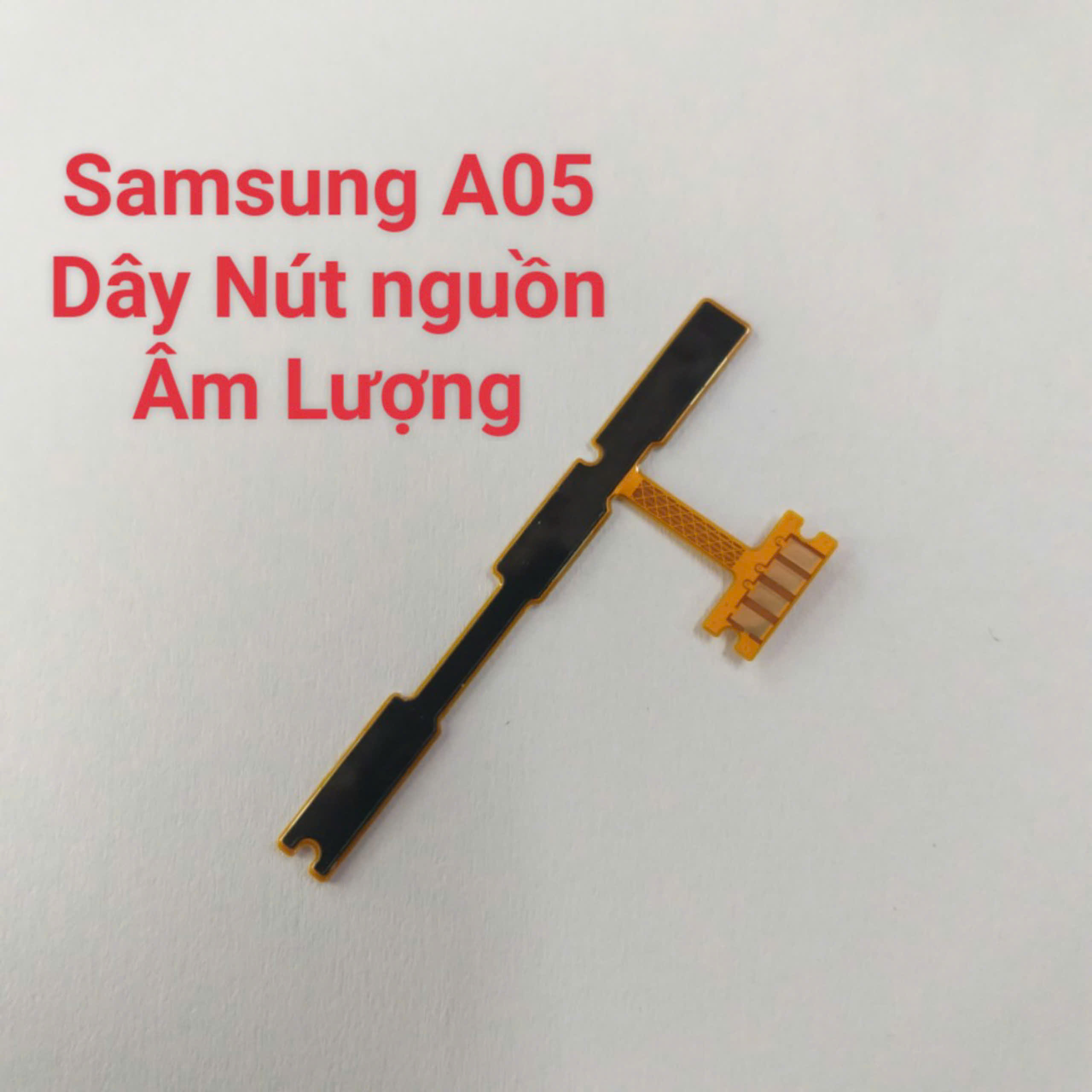 Dây Nút Nguồn Âm Lượng Samsung A05 Liệt Hỏng Thay Lấy Liền